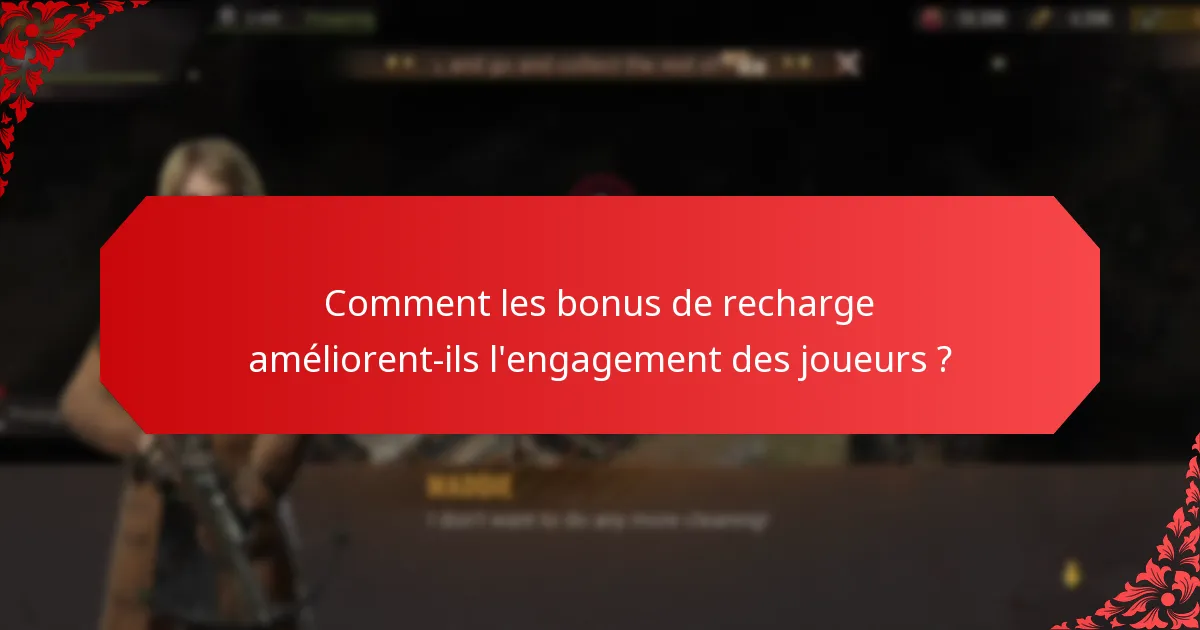 Qu'est-ce que les offres à durée limitée dans les bonus de recharge ?