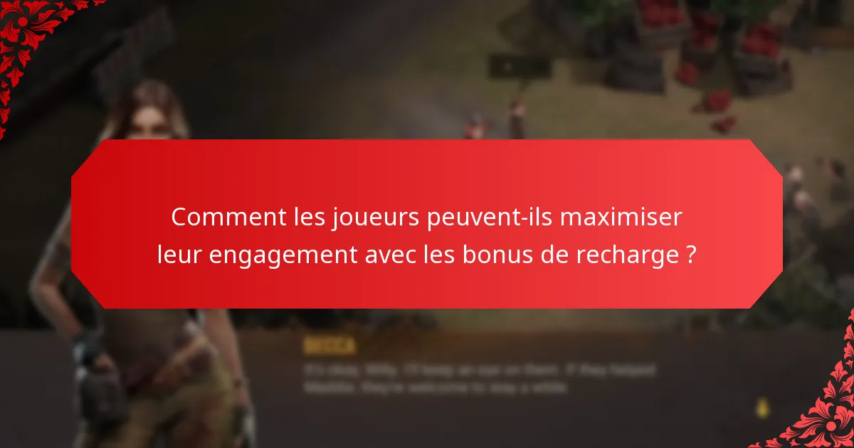 Quels événements spéciaux offrent des bonus de recharge exclusifs ?