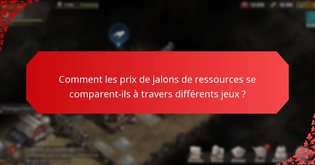 Comment les joueurs peuvent-ils collecter efficacement des ressources pour les prix de jalons ?