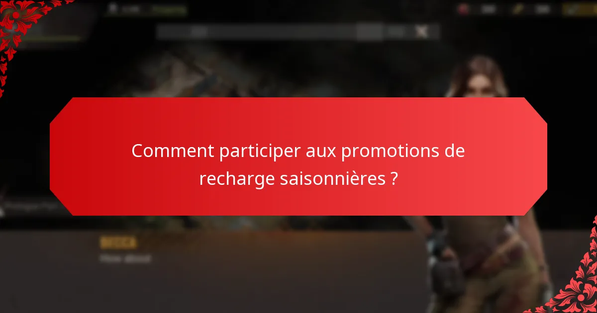 Quelles récompenses pour les joueurs peuvent être attendues lors des événements saisonniers ?