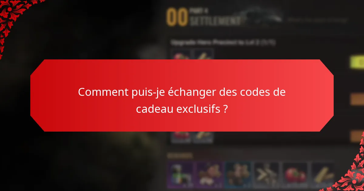 Comment puis-je trouver des codes de cadeau exclusifs actuels et valides ?