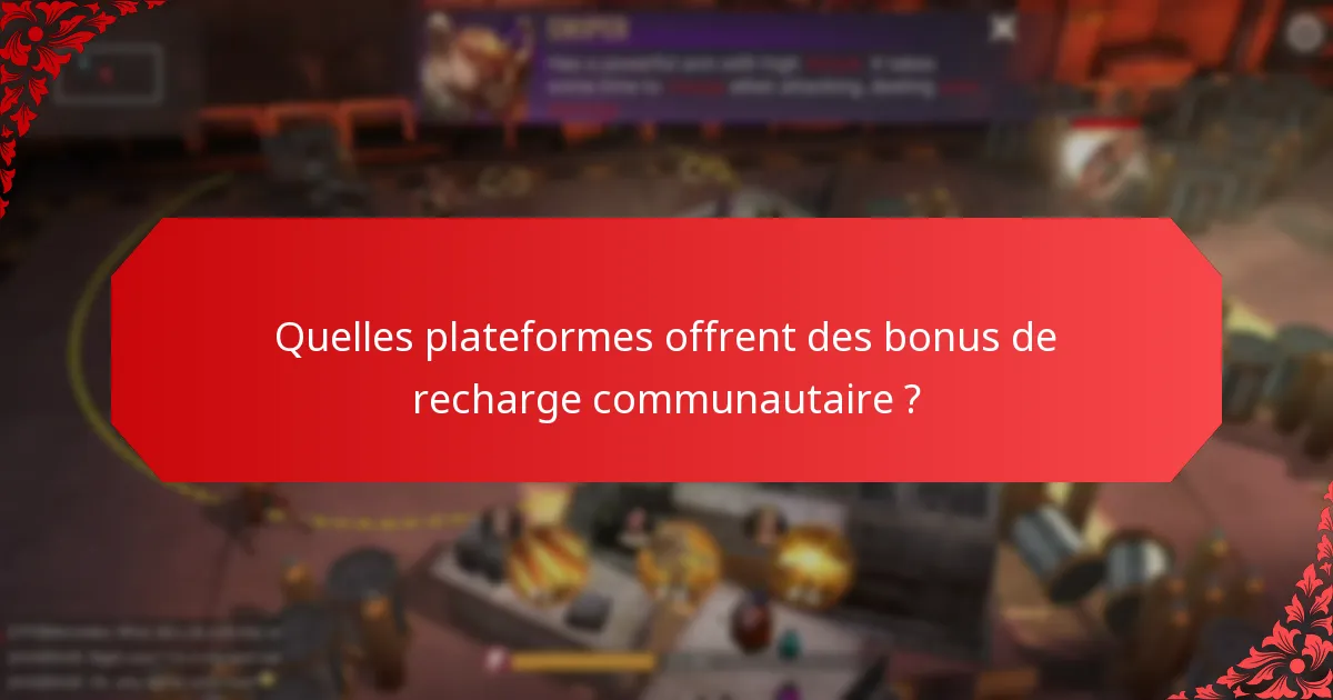 Quels sont les avantages des récompenses de groupe dans les bonus de recharge communautaire ?