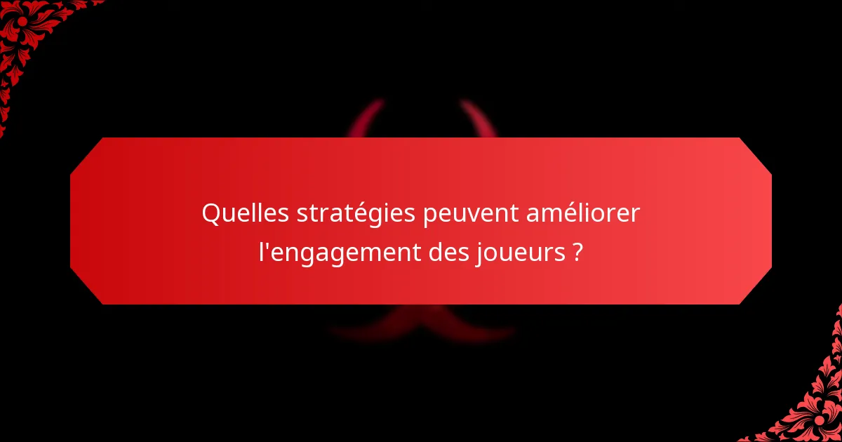 Quels programmes d'incitation sont les plus efficaces pour l'engagement des joueurs ?