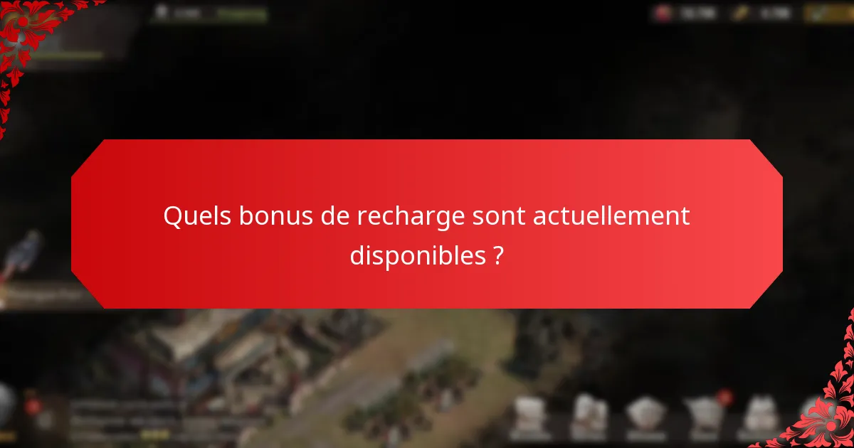 Quels sont les problèmes courants liés aux bonus de recharge ?